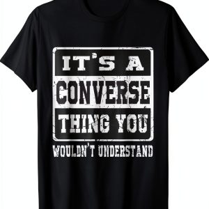 Vintage Family Saying CONVERSE T-Shirt Funny Design Mens-0